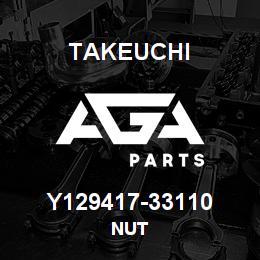Y129417-33110 Takeuchi NUT | AGA Parts