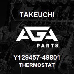 Y129457-49801 Takeuchi THERMOSTAT | AGA Parts