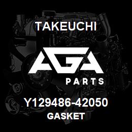 Y129486-42050 Takeuchi GASKET | AGA Parts