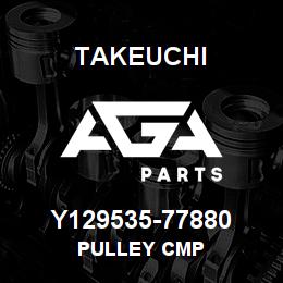 Y129535-77880 Takeuchi PULLEY CMP | AGA Parts