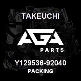 Y129536-92040 Takeuchi PACKING | AGA Parts