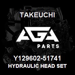 Y129602-51741 Takeuchi HYDRAULIC HEAD SET | AGA Parts