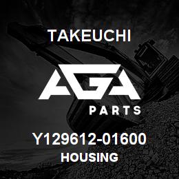 Y129612-01600 Takeuchi HOUSING | AGA Parts