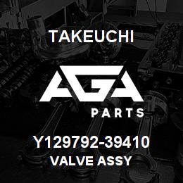 Y129792-39410 Takeuchi VALVE ASSY | AGA Parts