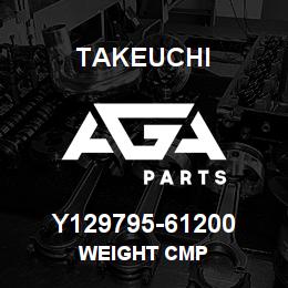 Y129795-61200 Takeuchi WEIGHT CMP | AGA Parts