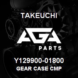 Y129900-01800 Takeuchi GEAR CASE CMP | AGA Parts