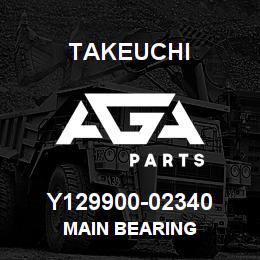 Y129900-02340 Takeuchi MAIN BEARING | AGA Parts