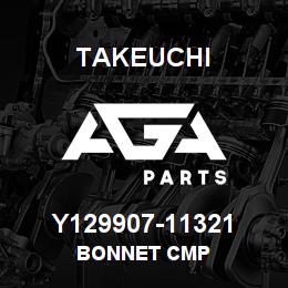 Y129907-11321 Takeuchi BONNET CMP | AGA Parts