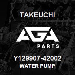 Y129907-42002 Takeuchi WATER PUMP | AGA Parts