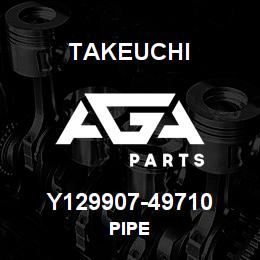 Y129907-49710 Takeuchi PIPE | AGA Parts
