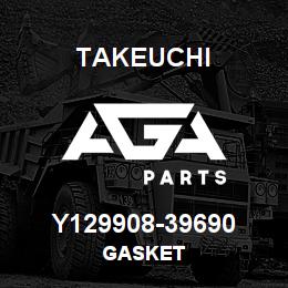 Y129908-39690 Takeuchi GASKET | AGA Parts