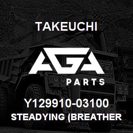 Y129910-03100 Takeuchi STEADYING (BREATHER | AGA Parts