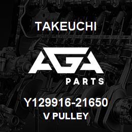 Y129916-21650 Takeuchi V PULLEY | AGA Parts