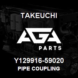 Y129916-59020 Takeuchi PIPE COUPLING | AGA Parts
