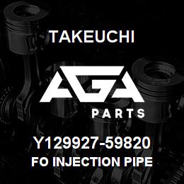 Y129927-59820 Takeuchi FO INJECTION PIPE | AGA Parts