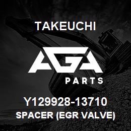 Y129928-13710 Takeuchi SPACER (EGR VALVE) | AGA Parts