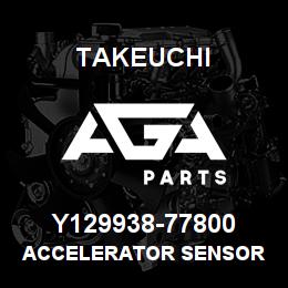 Y129938-77800 Takeuchi ACCELERATOR SENSOR | AGA Parts