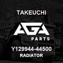 Y129944-44500 Takeuchi RADIATOR | AGA Parts