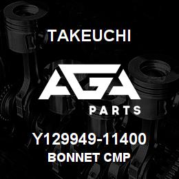 Y129949-11400 Takeuchi BONNET CMP | AGA Parts
