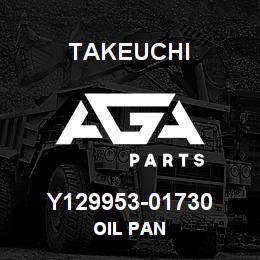 Y129953-01730 Takeuchi OIL PAN | AGA Parts