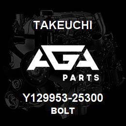 Y129953-25300 Takeuchi BOLT | AGA Parts