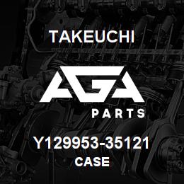 Y129953-35121 Takeuchi CASE | AGA Parts