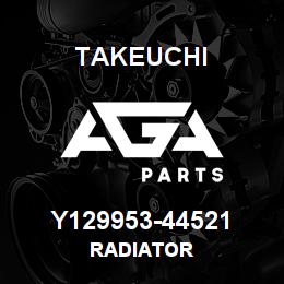 Y129953-44521 Takeuchi RADIATOR | AGA Parts