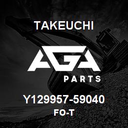 Y129957-59040 Takeuchi FO-T | AGA Parts