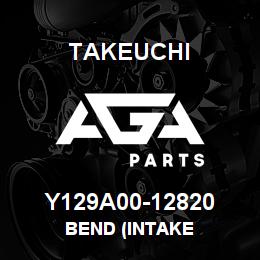 Y129A00-12820 Takeuchi BEND (INTAKE | AGA Parts