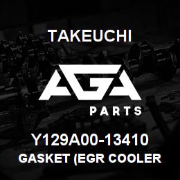 Y129A00-13410 Takeuchi GASKET (EGR COOLER | AGA Parts