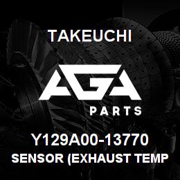 Y129A00-13770 Takeuchi SENSOR (EXHAUST TEMP | AGA Parts