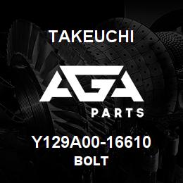 Y129A00-16610 Takeuchi BOLT | AGA Parts