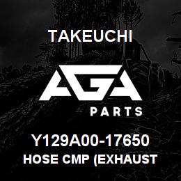 Y129A00-17650 Takeuchi HOSE CMP (EXHAUST | AGA Parts