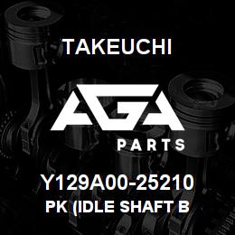 Y129A00-25210 Takeuchi PK (IDLE SHAFT B | AGA Parts
