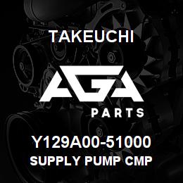 Y129A00-51000 Takeuchi SUPPLY PUMP CMP | AGA Parts
