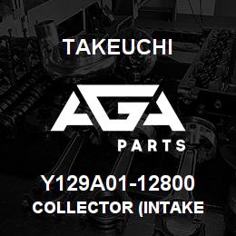 Y129A01-12800 Takeuchi COLLECTOR (INTAKE | AGA Parts