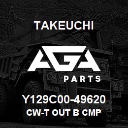 Y129C00-49620 Takeuchi CW-T OUT B CMP | AGA Parts