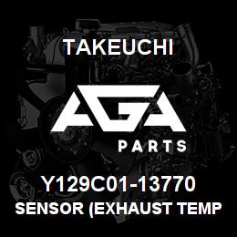 Y129C01-13770 Takeuchi SENSOR (EXHAUST TEMP | AGA Parts