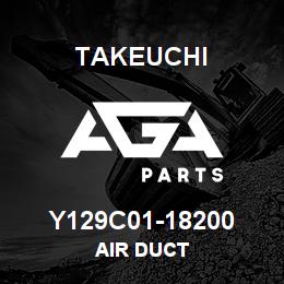 Y129C01-18200 Takeuchi AIR DUCT | AGA Parts