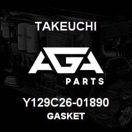 Y129C26-01890 Takeuchi GASKET | AGA Parts