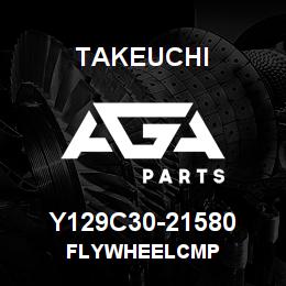 Y129C30-21580 Takeuchi FLYWHEELCMP | AGA Parts