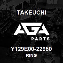 Y129E00-22950 Takeuchi RING | AGA Parts