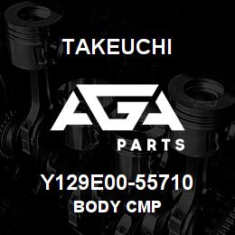 Y129E00-55710 Takeuchi BODY CMP | AGA Parts