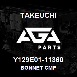 Y129E01-11360 Takeuchi BONNET CMP | AGA Parts