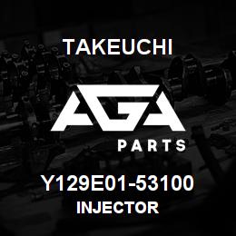 Y129E01-53100 Takeuchi INJECTOR | AGA Parts