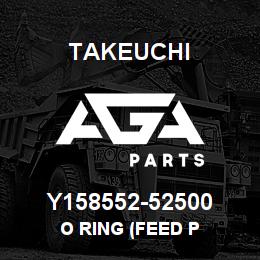 Y158552-52500 Takeuchi O RING (FEED P | AGA Parts