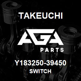 Y183250-39450 Takeuchi SWITCH | AGA Parts