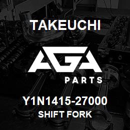 Y1N1415-27000 Takeuchi SHIFT FORK | AGA Parts