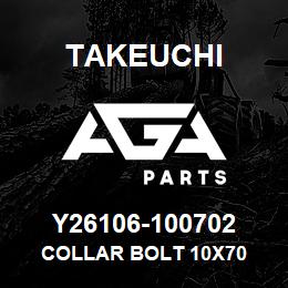 Y26106-100702 Takeuchi COLLAR BOLT 10X70 | AGA Parts
