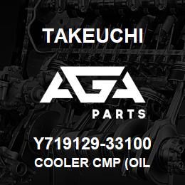 Y719129-33100 Takeuchi COOLER CMP (OIL | AGA Parts